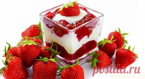 Клубничный десерт - Простые рецепты Овкусе.ру
