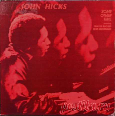 John Hicks - Some Other Time (2025) Download Free on Musicvibez.News ,Album Daily update. John Hicks - Some Other Time (2025)