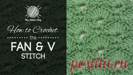How to Crochet the Fan &amp; V Stitch - NewStitchaDay.com