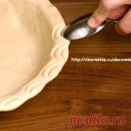 6 способов украшения краёв пирога