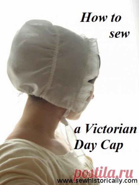 How To Sew An Authentic Mid-Victorian Day Cap - Tutorial - Sew Historically In this tutorial I’ll show you how to sew an authentic 1840-1850s plain cotton day cap by hand. In the early- and mid-Victorian era, all women covered their heads with caps during the day; whereas in the later part of the Victorian era, just married women and elderly ladies wore caps. These caps were usually … Continue reading How To Sew An Authentic Mid-Victorian Day Cap – Tutorial →