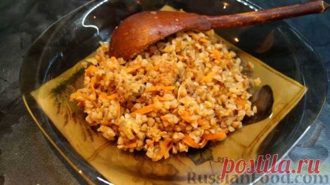 Рецепт: Гречка по-купечески на RussianFood.com