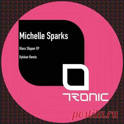 Michelle Sparks – Glass Slipper EP