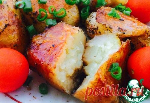 Идеальный запеченный картофель - кулинарный рецепт