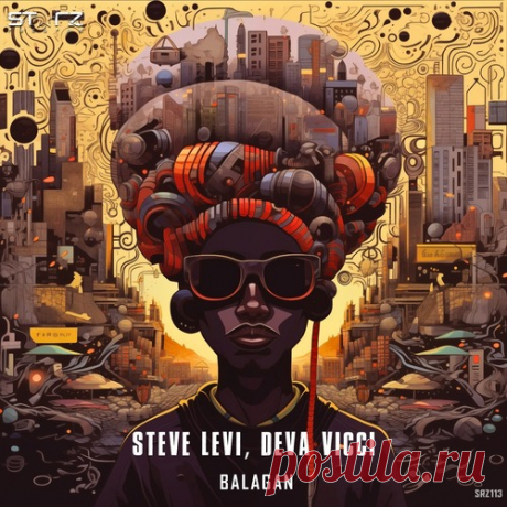 Download Steve Levi, Deva Vicci - Balagan [SRZ113] Label Starz Records Styles Melodic House & Techno Date 2025-01-17 Catalog # SRZ113 Length 8:26 Tracks 2
