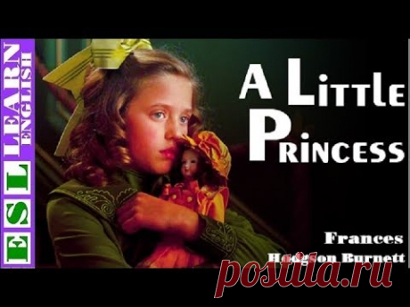 Learn English Through Story ★ Subtitles ✦ A Little Princess ( pre-intermediate level )