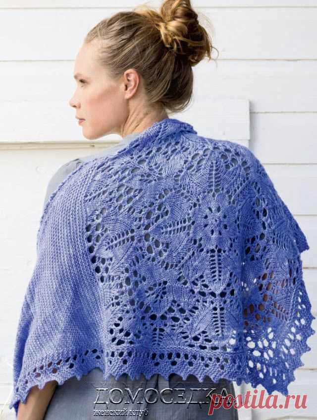 Ажурная шаль выполняется спицами из 4-х секций. Центральная часть вяжется круговыми рядами, остальные секции - прямыми и обратными рядами. / ДОМОСЕДКА