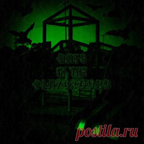 Bats in the Playground - Bats in the Playground (2026) 320kbps / FLAC