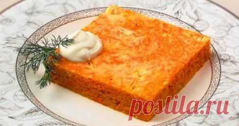 Морковная запеканка - лучшие рецепты..