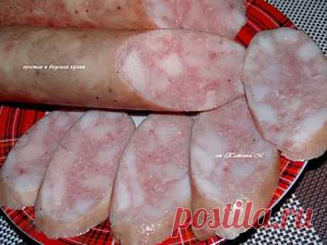Колбаса домашняя куриная молочная. Рецепт c фото, мы подскажем, как приготовить!