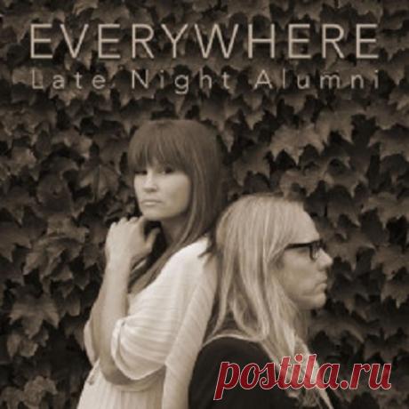 Late Night Alumni – Everywhere — (FLAC) Artist: Late Night Alumni Title: Everywhere Label: Late Night Alumni (Self-Released) Fresh releases on Musicvibez