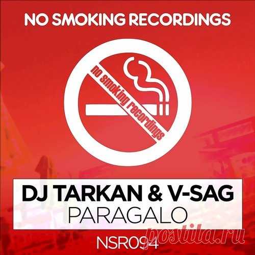 DJ Tarkan, V-Sag - Paragalo - Single free download mp3 music 320kbps
