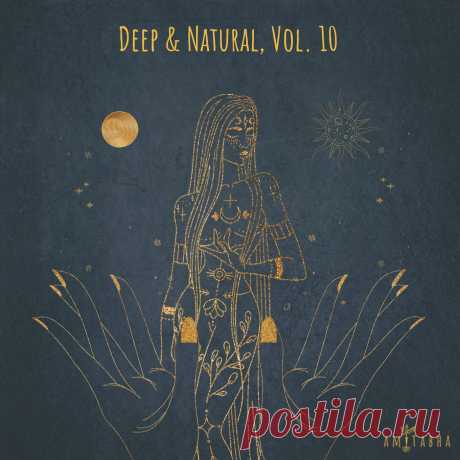 VA - Deep & Natural Vol. 10 AMIT057 » MinimalFreaks.co