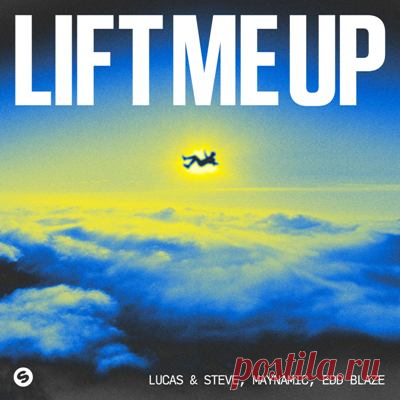 Lucas & Steve, Edd Blaze, Maynamic - Lift Me Up (Extended Mix)