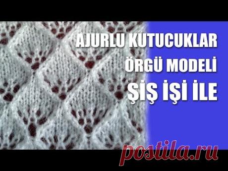 AJURLU KUTUCUKLAR Örgü Modeli - Ajurlu Örgü Modelleri