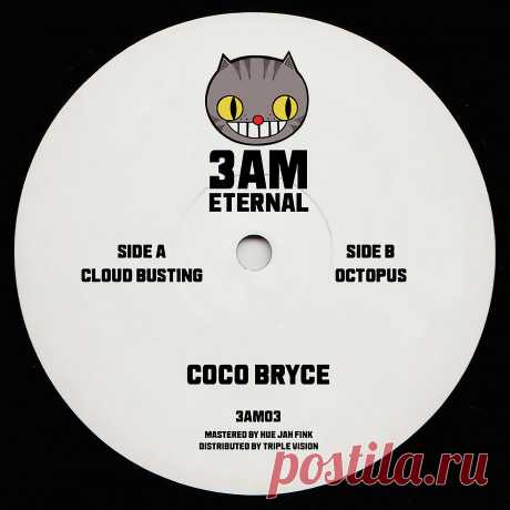 Coco Bryce – Cloud Busting / Octopus / 3AM03