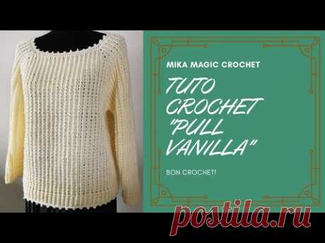 TUTO CROCHET '' PULL VANILLA ''