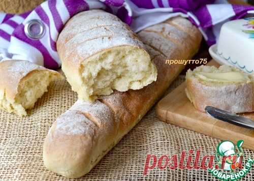 Багеты на скорую руку - кулинарный рецепт