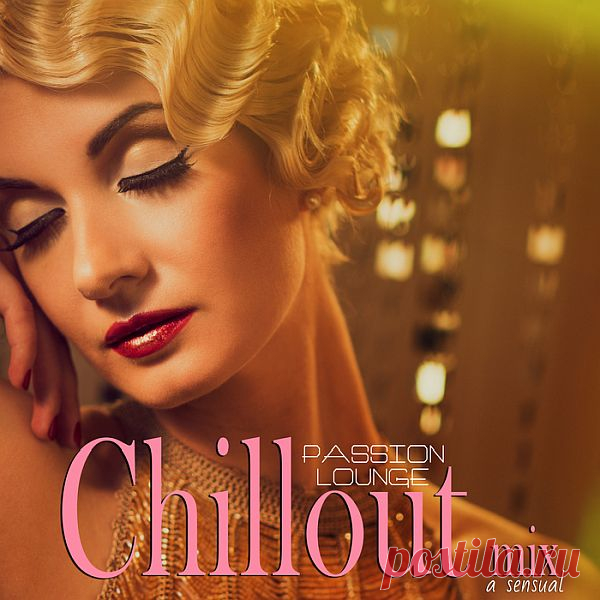 Passion Lounge A Sensual Chillout Mix (Mp3) Исполнитель: Various ArtistНазвание: Passion Lounge A Sensual Chillout MixДата релиза: 2018Жанр: Lounge, Chillout, DowntempoКоличество композиций: 21Формат | Качество: MP3 | 320 kbpsПродолжительность: 02:19:30Размер: 327 MB (+3%) TrackList:1. Red Skin Noxe - Vanity and Whim 3:232. Rick Kelly - Just