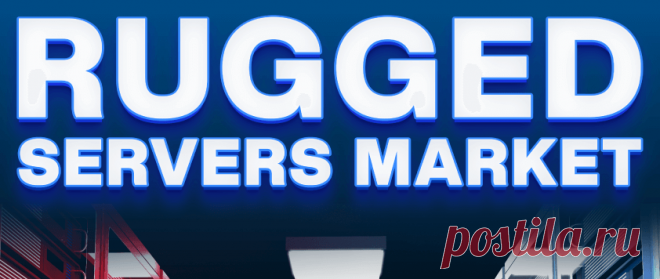 Rugged Servers Market Size, Share & Growth | Forecast [2029]