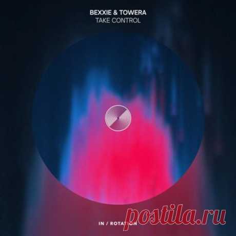 Bexxie, Towera Smith - Take Control