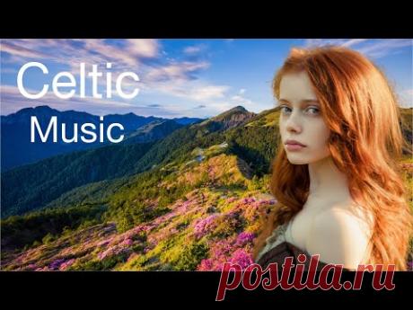 Расслабляющая кельтская музыка - кельтская инструментальная музыка, медитативная музыка