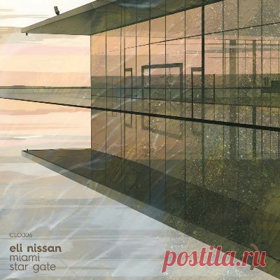 Eli Nissan – Miami / Star Gate
