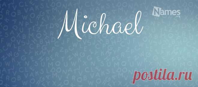 Michael: Baby Name Meaning, Origin, Popularity, More What is the meaning of Michael? How popular is the baby name Michael? Learn the origin and popularity plus how to pronounce Michael