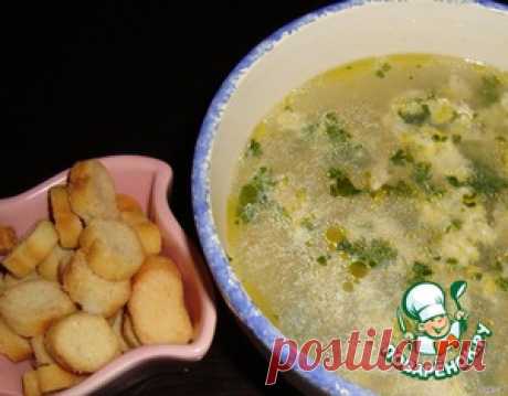 Суп куриный с кукурузой - кулинарный рецепт