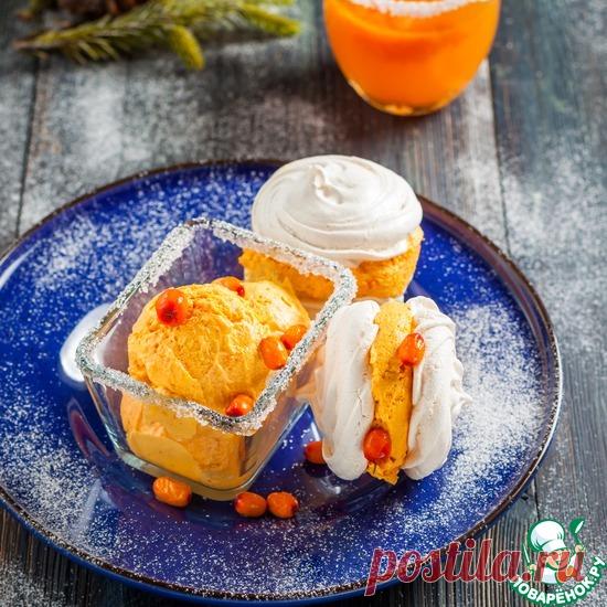Безе с мороженым из облепихи Кулинарный рецепт