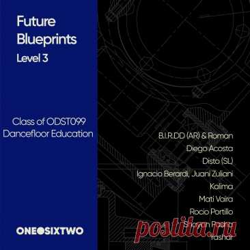 VA - Future Blueprints III ODST099 » MinimalFreaks.co