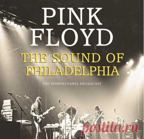Pink Floyd - The Sound Of Philadelphia (2025) free download mp3 music 320kbps