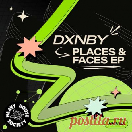 DXNBY - Places &amp; Faces EP