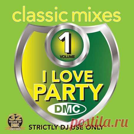 DMC Classic Mixes - I Love Party Vol. 1 free download mp3 music 320kbps