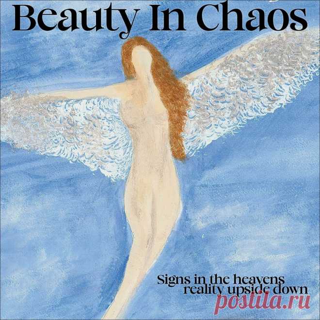 Beauty in Chaos - Signs In The Heavens Reality Upside Down (2025) 320kbps / FLAC