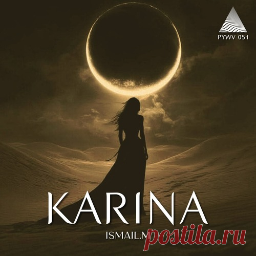 ISMAIL.M & Antonio Farhy - Karina [PYPW051] free download mp3 music 320kbps