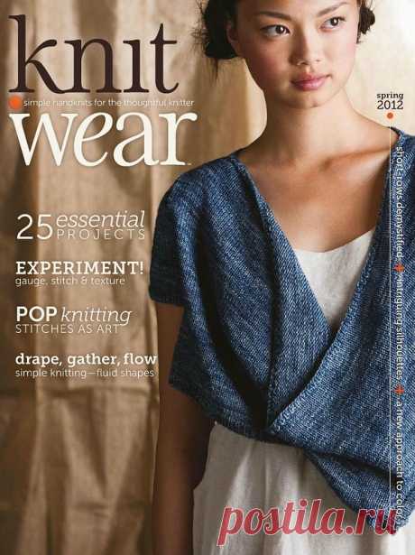 Knit Wear Spring 2012 - Нерусские журналы - Журналы по рукоделию - Страна рукоделия