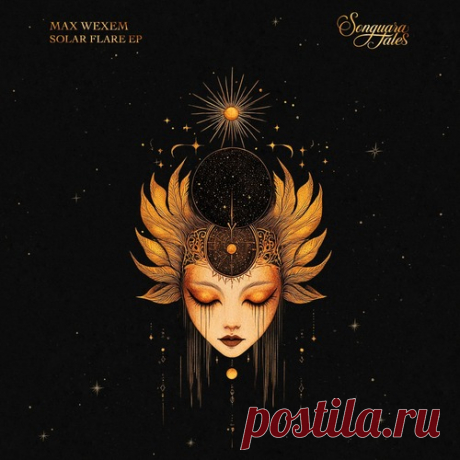 Download Max Wexem - Solar Flare Label Songuara Tales Styles Organic House / Downtempo Date 2025-04-11 Catalog # ST34 Length 14:25 Tracks 2