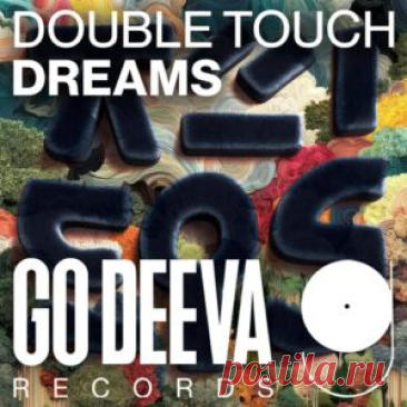 Double Touch, Tim Conlon - Dreams [GDV2518] - HypeDJ.top