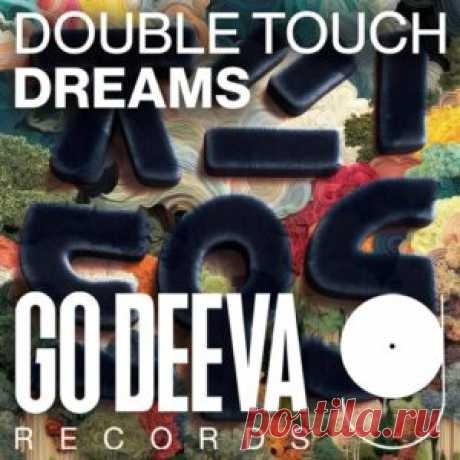 Double Touch, Tim Conlon - Dreams [GDV2518] - HypeDJ.top