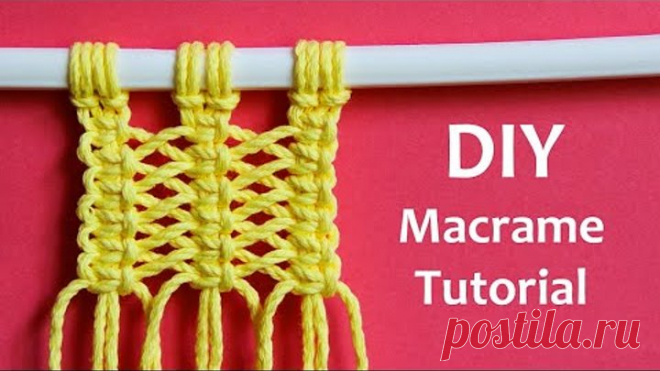 DIY Macrame Tutorial for Beginners | Макраме Для Начинающих | Макраме Узоры | Макраме Уроки