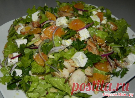 &quot;Пижонский&quot; салат из жареной курицы с сыром &quot;ФЕТА&quot; и апельсинами - Люблю готовить - Страна Мам