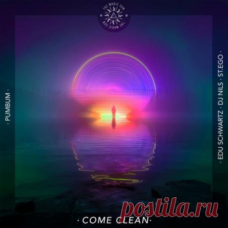 Download pumbum – Come Clean [The Magic Sun] — Organic House 2026 ( - Organic House / Downtempo - MusicVibez