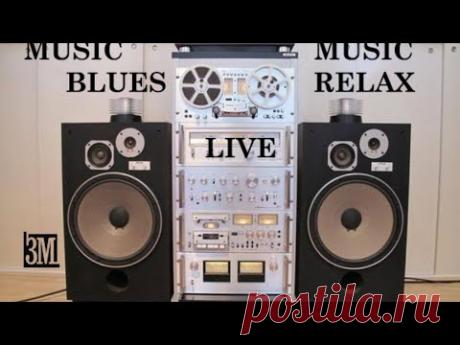 #Music_Blues, #Music_Relax, #Блюз, #музыка_Блюз, #Блюз_музыка,