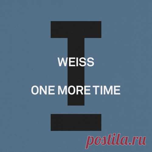 Weiss (UK) - One More Time free download mp3 music 320kbps