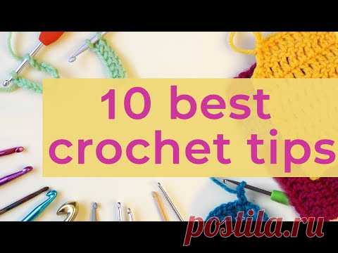 10 best crochet tips