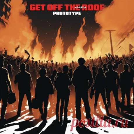 Quick Kick - Get Off The Roof (Prototype) (2025) [Single] Artist: Quick Kick Album: Get Off The Roof (Prototype) Year: 2025 Country: Canada Style: Synthpop, Post-Punk