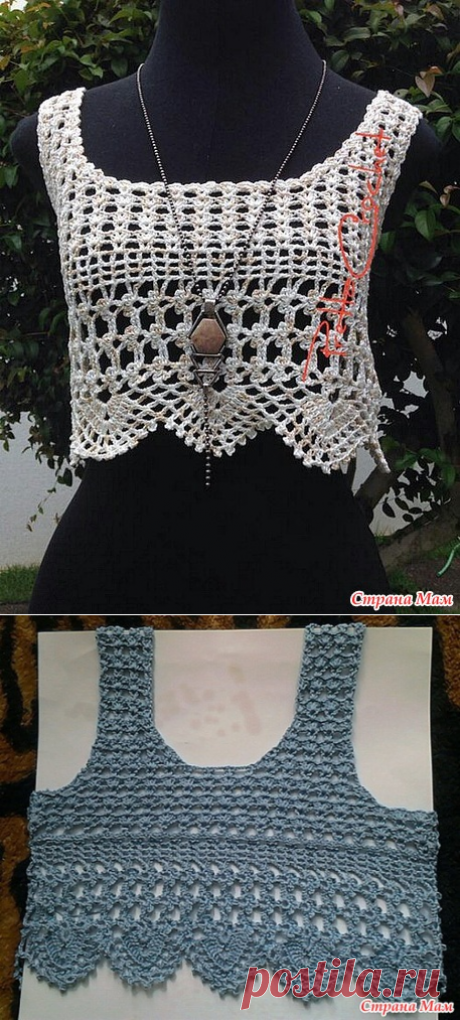 . Крючком топик - Все в ажуре... (вязание крючком) - Страна Мам