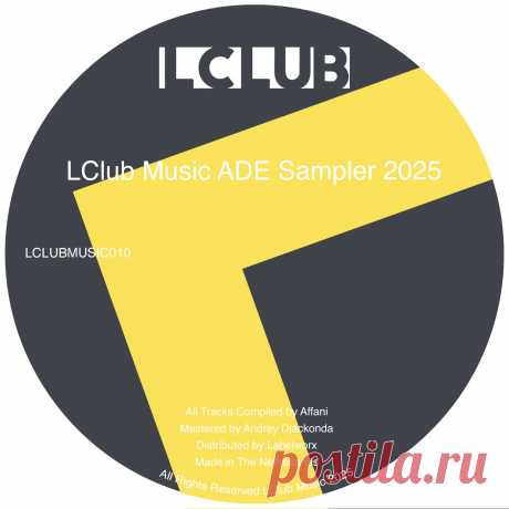 VA - LClub Music ADE Sampler 2025 LClubMusic010 FLAC » MinimalFreaks.co