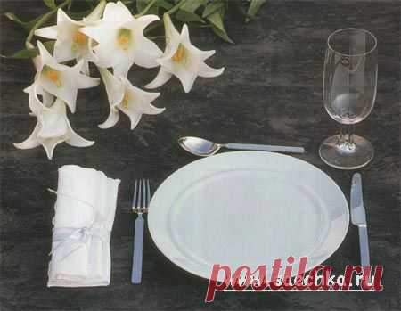 Правильная сервировка стола - дети и рукоделие